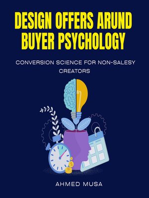 cover image of Design Offers Around Buyer Psychology
